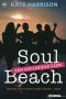 [Soul 01] • Soul Beach · Een Exlusieve Club